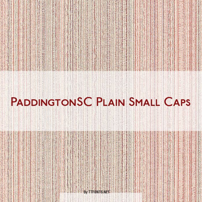PaddingtonSC Plain Small Caps example